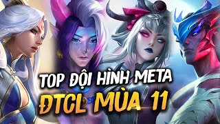 TOP 11 ĐỘI HÌNH MẠNH NHẤT LEO RANK ĐẦU MÙA 11 | HỌA THẾ CHI LINH