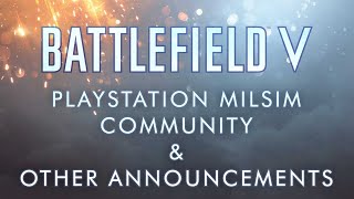 Battlefield V - Announcement Video | Milsim community, Live Stream, etc.