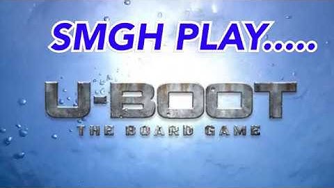 SMGH play U-BOOT