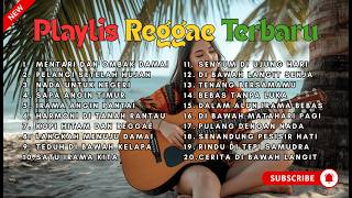 Kumpulan Lagu Reggae Santai🌴| Vibes Pantai Tropis Bikin Happy