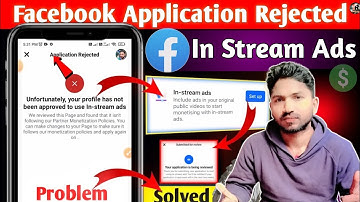 Unfortunately Your profile has not been approved to use in stream ads|fb in stream ads rejected|Traj