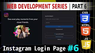 Build an Instagram Login Page! | HTML &amp; CSS Project | Part 6