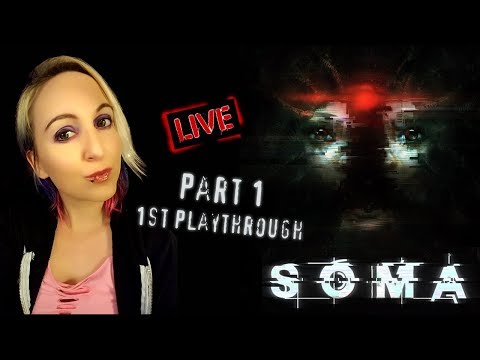 🐚 SOMA [Part 1] - 1st playthrough [best scary games]