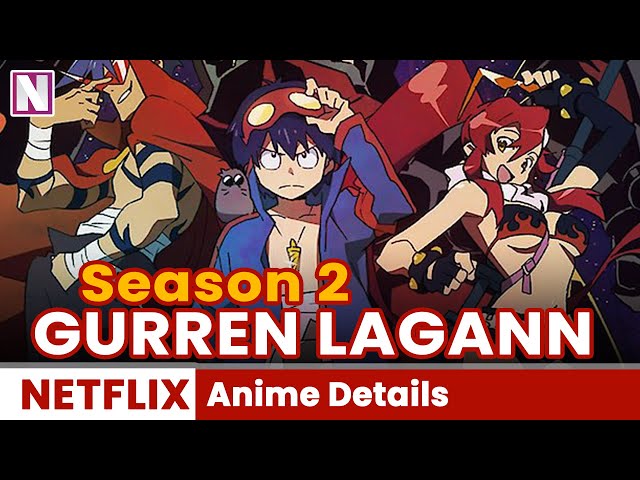 Gurren Lagann Season 2 Release Date and Anime Details - Release on Netflix  