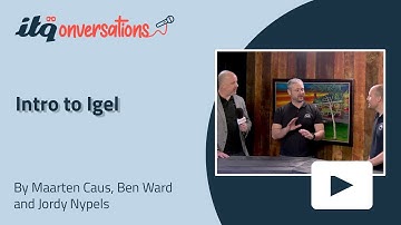 Intro to Igel - ITQonversations