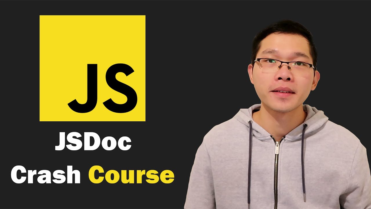 Jsdoc Crash Course 2021 - Javascript Documentation Generator