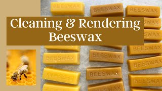 HOW TO CLEAN & RENDER BEESWAX