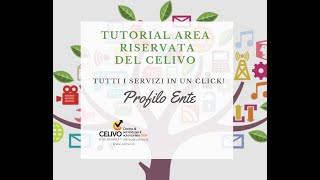 Video-tutorial sull'AREA RISERVATA - Profilo Ente
