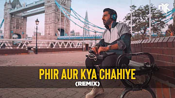 Phir Aur Kya Chahiye (DJ NYK Deep House Remix) | Arijit Singh | Zara Hatke Zara Bachke| Sachin-Jigar