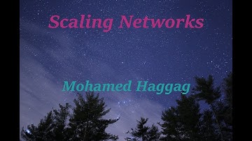 Scaling Networks - Lecture 05 - Part 2 (Chapter 4)