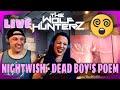 Nightwish - Dead Boy's Poem - Live In Buenos Aires 2018 - Decades Tour | THE WOLF HUNTERZ Reactions