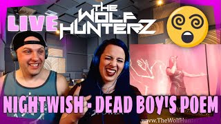 Nightwish - Dead Boy's Poem - Live In Buenos Aires 2018 - Decades Tour | THE WOLF HUNTERZ Reactions