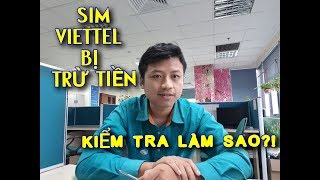 Cách Kiểm Tra Gói Cước Và Dịch Vụ Đang Dùng Trên Sim Viettel Để Không Bị Trừ Tiền Oan Ức