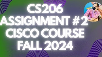 CS206 Assignment 2 Solution Fall 2024 |CS206 Assignment No 2 Fall 2024 | Learning with Miss Khattak