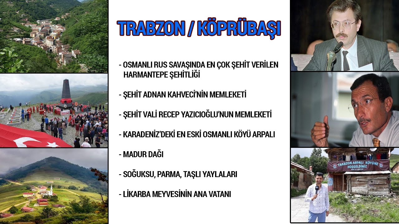 Trabzon - Köprübaşı Programı
