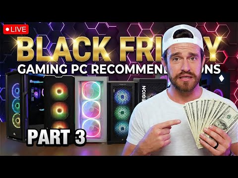 (part 3) Don't Buy The Wrong One! 🔴 Live 🔴 Black Friday 🔥prebuilt Gaming Pc Recommendations! - 2025