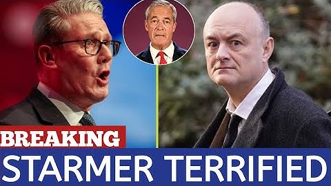 JUST IN: Starmer PANICS as Labour CRUMBL£S: Cummings BRUTALLY Slams Him, DECLAR£S Farage Next PM 