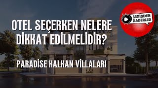 Paradi̇se Kalkan Vi̇llalari Eurostar Tv Şehirden Haberler