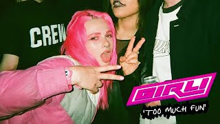 girli-  Too Much Fun