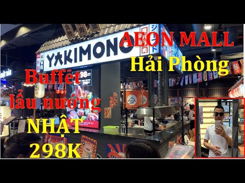 đồ nướng hải phòng New Update Thịt nướng Nhật Bản thượng hạng Yakimono tại Aeon mall Hải Phòng ハイフォンでの焼肉