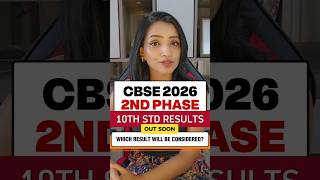 CBSE 2nd Phase 10th Result to be out Soon! Which Result will be Considered?