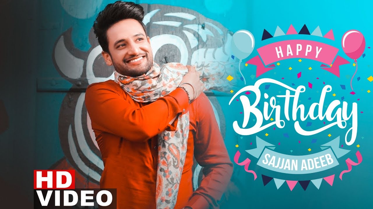 Birthday Wish | Sajjan Adeeb | Birthday Special Jukebox | Latest Punjabi Songs 2019 | Speed Records