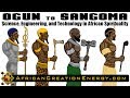 Ogun to sangoma  science in african spirituality