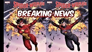 Spider-Woman #1 BREAKING NEWS Watch Video!! It's a SECRET!!! Marvel Comic Books
