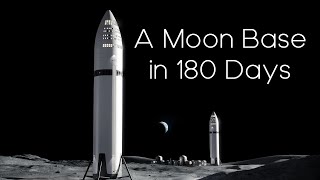 Using Starship to Colonize the Moon