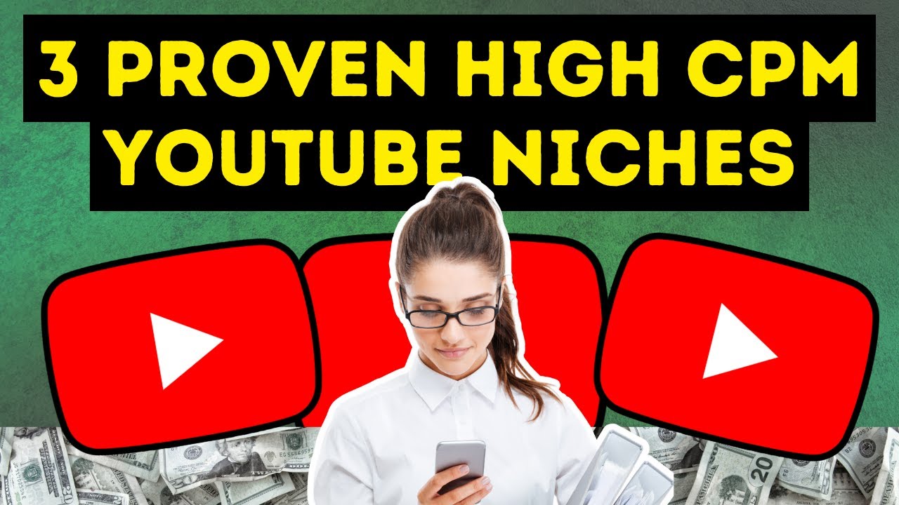 TOP 3 YOUTUBE NICHES That Guarantee SkyHigh CPMs In 2024! | Make Money ...