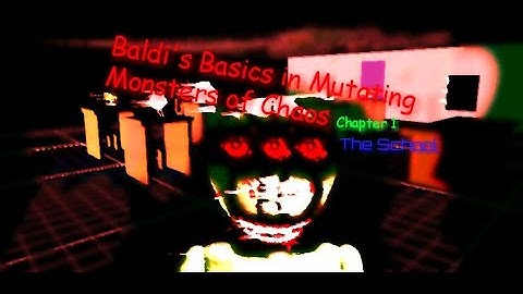 BALDI SA ZMUTOVAL DO MONSTRA!!! Baldis Basics Mod: Baldi