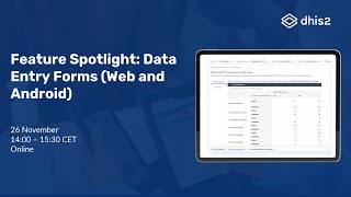 Feature Spotlight: Data Entry Forms (Web and Android)