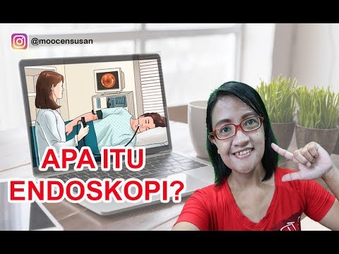 EndoskopiEndoskopiadalah cara / prosedur pemeriksaan saluran pencernaan untuk mengetahui luka yang a. 