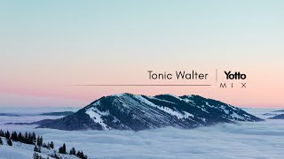 Tonic Walter | Yotto - (Pt.1)