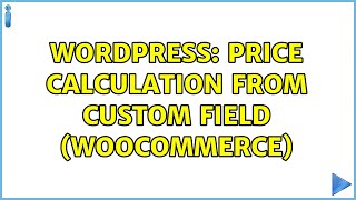 Wordpress: price calculation from custom field (woocommerce)