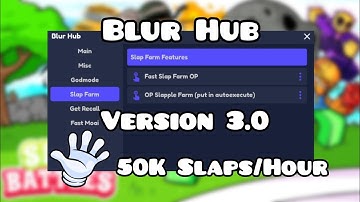 Roblox Slap Battles Blur Hub "Slapple Farm 50k+ Slaps/Hour"  OP SCRIPT FREE