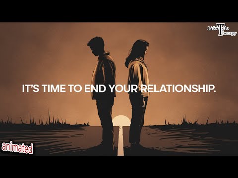 14 Signs It's Time To End Your Relationship | animated video