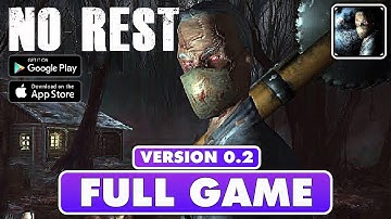 NO REST HORROR GAME Gameplay Walkthrough Part 1 FULL GAME Version 0.2 [Android/iOS] - No Commentary