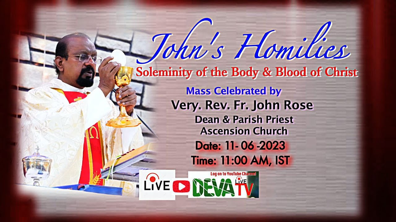 |John's Homilies, by Fr. John Rose, |Solemnity of the Body and Blood of ...