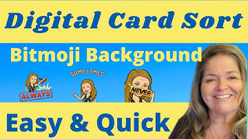 Digital Card Sort for Virtual or In-person Classroom with Bitmoji Scene using Flippity