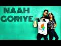 Naah goriye  bala  dance cover  choreographed by ankur rana  naughty guyz dance academy