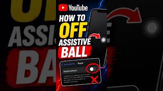 How to Turn Off Assistive Ball in Android Phone | Remove Floating Ball Off Kaise Kare #reel  #tech