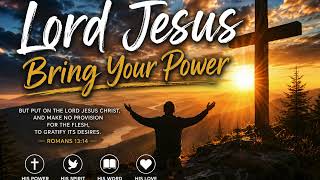 Lord Jesus Bring Your Power written and sung by Paul Mallory.  Music by Phil Rynhart.