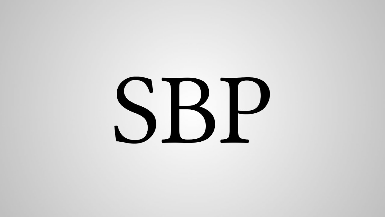 What Does SBP Stand For YouTube What Does SBP Stand For YouTube