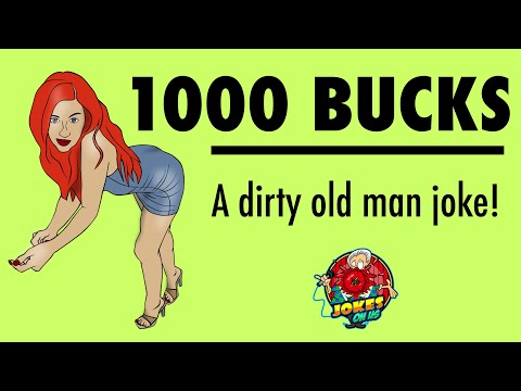 Funny Joke: 1000 Bucks