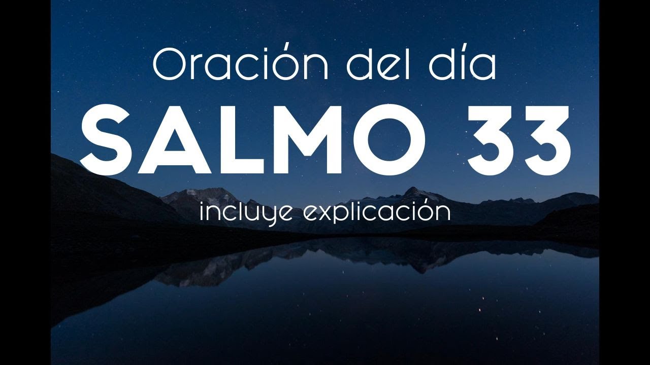 Encuentra Esperanza en el Salmo 33: Oración y Reflexión #orar #meditar ...