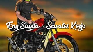 Eny sagita - sewates kerjo (cover rx king)