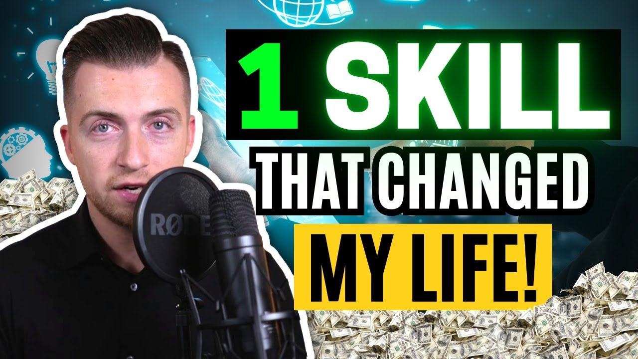 The ONE Skill That Changed My Life Forever - YouTube