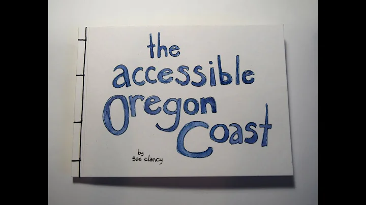 The Accessible Oregon Coast by Sue Clancy