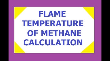 Flame Temperature I